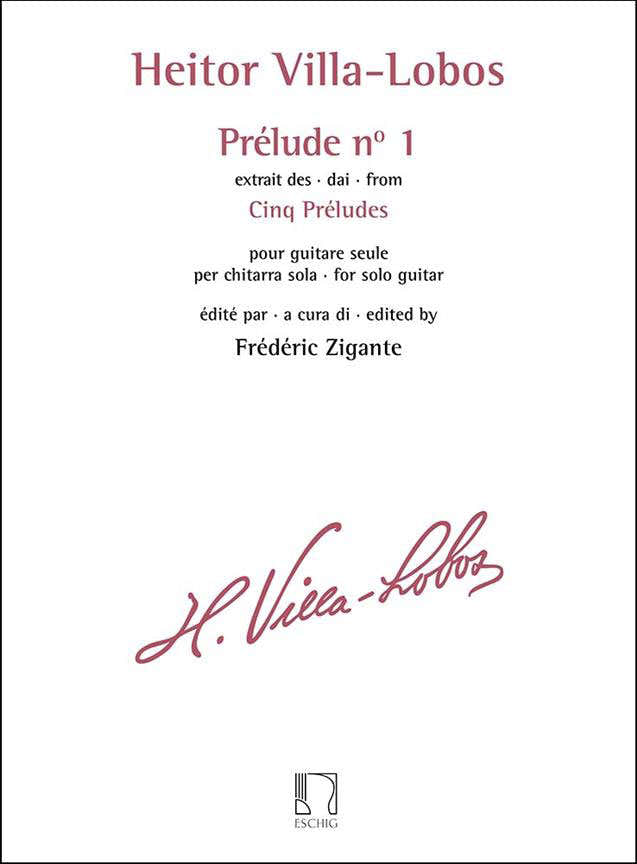 VILLA-lobos Heitor - Prelude N° 1 Extrait Des Cinq Preludes GITARRE