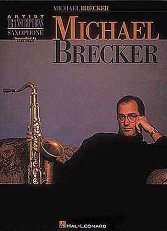 Brecker Michael Artist Transcriptions Sax