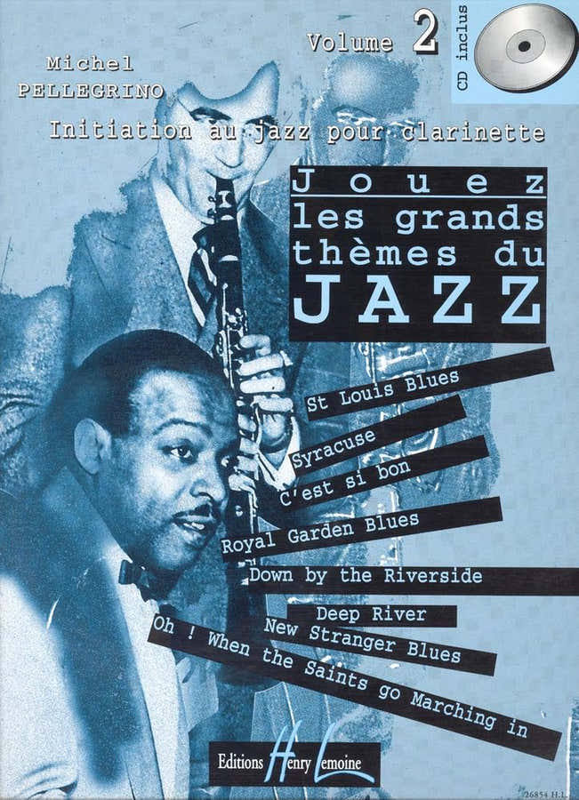 Pellegrino Michel - Spielen Sie die großen Jazzthemen Bd.2 + CD - Klarinette