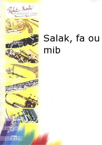 Robert Martin Robert Min Ameller A. - Salak Fa Ou Mib