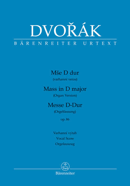 Dvorak A. - Messe D-dur Op.86 - Vocal Score