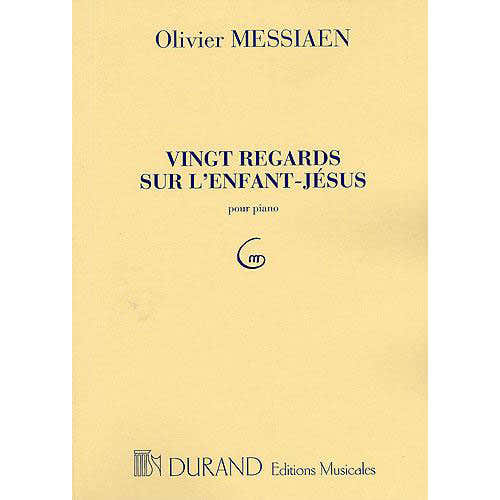 Messiaen Zwanzig Blicke auf das Jesuskind für Klavier