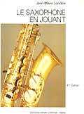 Londeix J.M. - Saxophon spielend Bd.4 - Saxophon