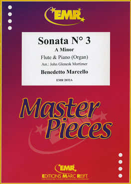 Marcello Benedetto - Sonate N°3 A Minor - Flöte & Klavier