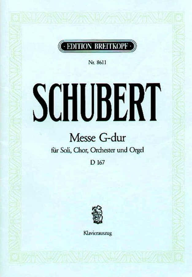 SCHUBERT F. - MESSE G-DUR D 167
