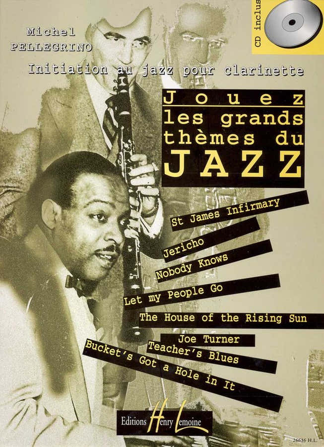 Jouez Les Grands Thèmes Du Jazz Vol.1 Klarinette - Pellegrino