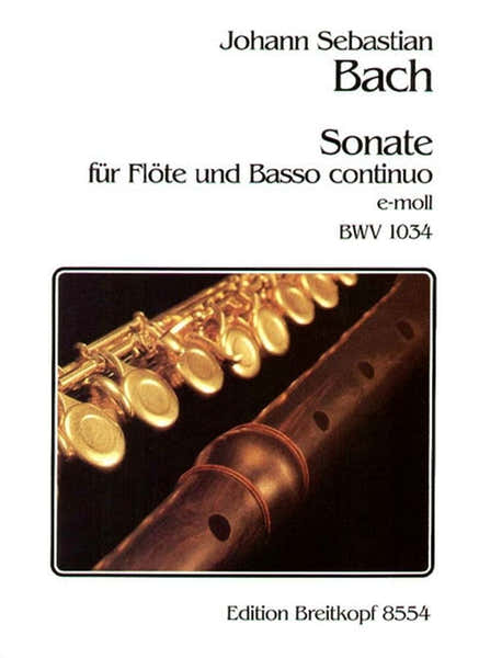 Edition Breitkopf J.S. - Sonate E-Moll Bwv 1034 - Flute Basse Continue