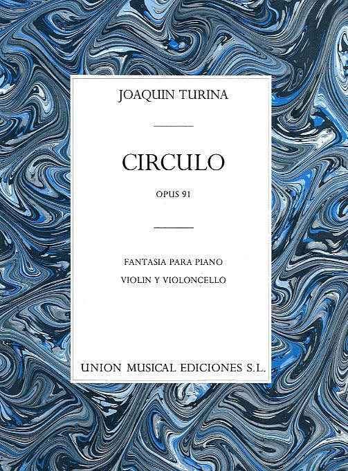 JOAQUIN TURINA CIRCULO OP.91 - CELLO