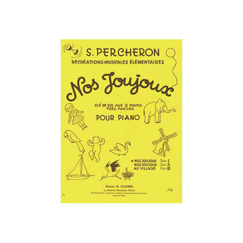 Percheron - Nos Joujoux Vol.1 - Piano