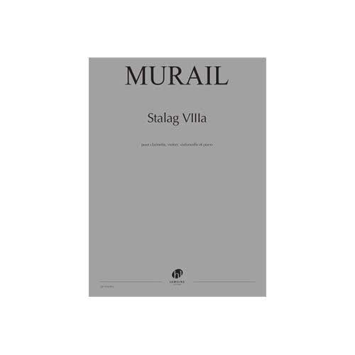 Murail - Sta Viiia - Violon Clarinette Violoncelle Et Piano