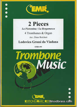 VIADANA L.G. - LA FIORENTINA & LA BERGAMASCA - 4 TROMBONES & ORGUE