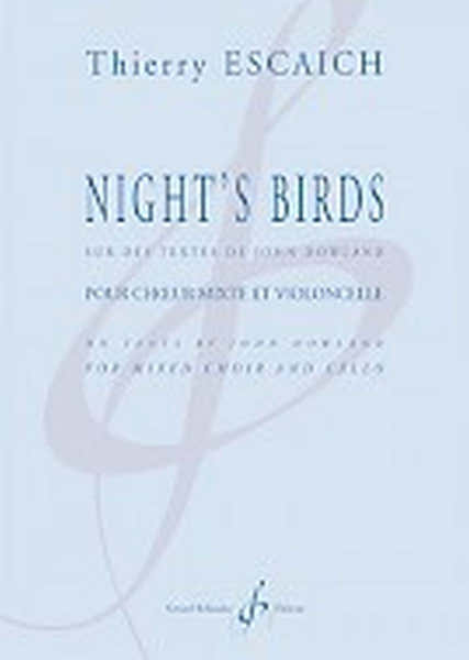 Escaich Thierry - Night's Birds - Choeur Mixte et Violoncelle