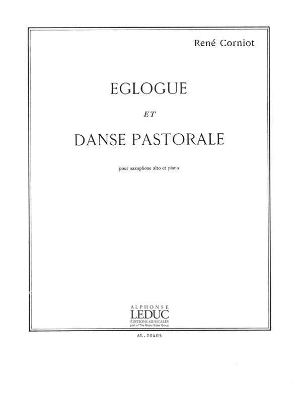 Corniot Rene - Eglogue et Danse Pastorale - Altsaxophon und Klavier