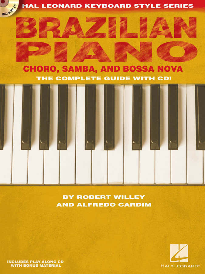 HAL LEONARD KEYBOARD STYLE - BRAZILIAN PIANO + AUDIO EN LIGNE - PIANO SOLO