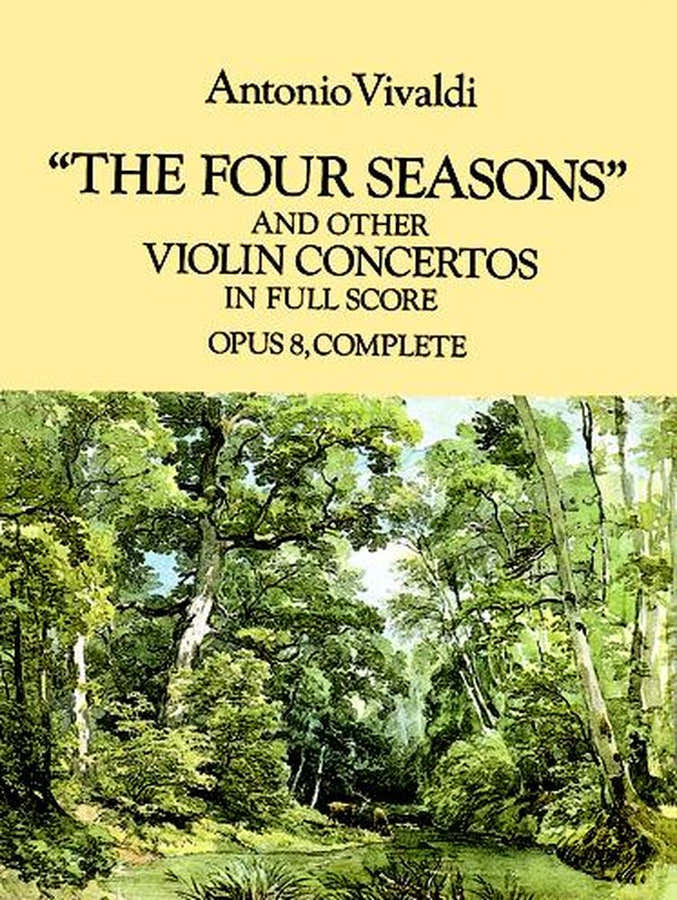 VIVALDI A. - THE FOUR SEASONS AND OTHERS VIOLIN CONCERTOS OP.8 - FULL SCORE