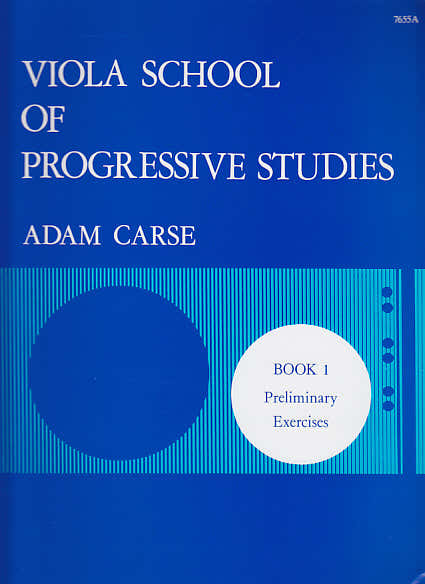 Carse Adam - Bratschenschule für progressive Studien Vol.1