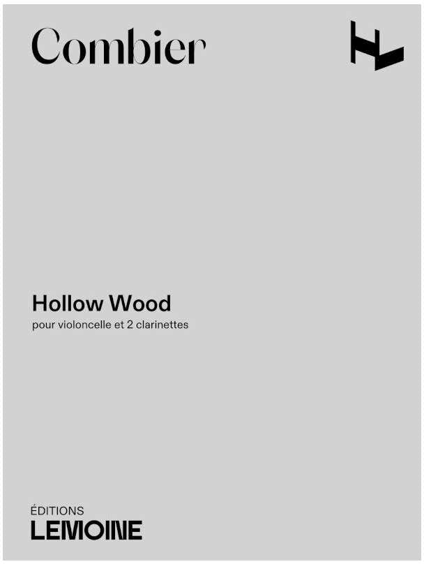 Combier J. - Hollow Wood