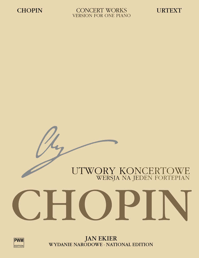 CHOPIN F. EKIER J. - CONCERT WORKS OP2/13/14 (SERIE A) - EDIT.URTEXT (TEXTE ANGLAIS/POLONAIS) PIANO
