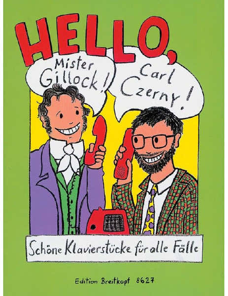 Edition Breitkopf Hello Mr Gillock! Hello Carl Czerny! - Piano