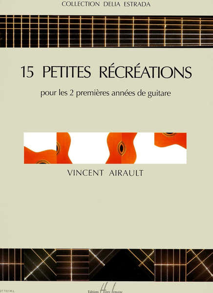 Airault Vincent - Petites Recreations (15) - Guitare