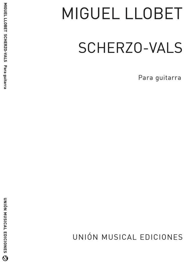 Llobet Miguel - Scherzo Vals