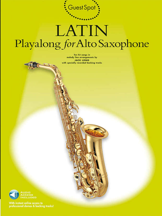 GUEST SPOT - LATIN + AUDIO - SAXOPHONE ALTO