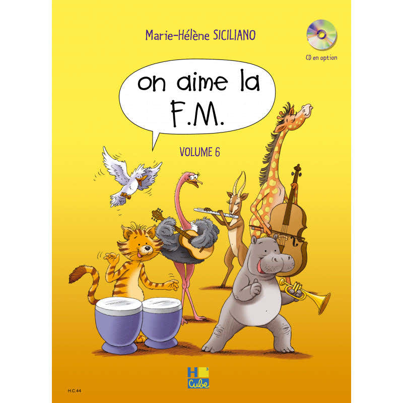 SICILIANO M. H. - ON AIME LA FM VOL. 6
