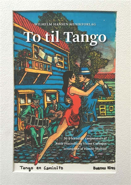 Wilhelm Hansen To Til Tango