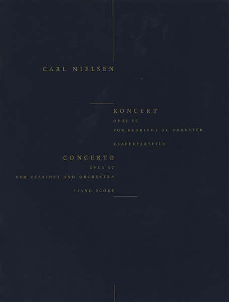 Wilhelm Hansen Nielsen C. - Clarinet Concerto Op.57 - Clarinette et Piano