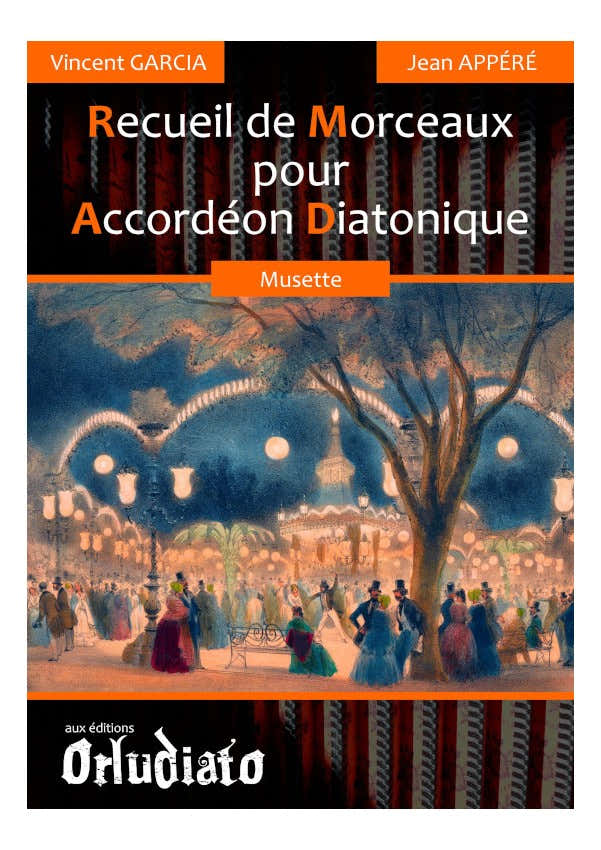 VINCENT GARCIA - RECUEIL DE MORCEAUX MUSETTE POUR ACCORDEON DIATONIQUE