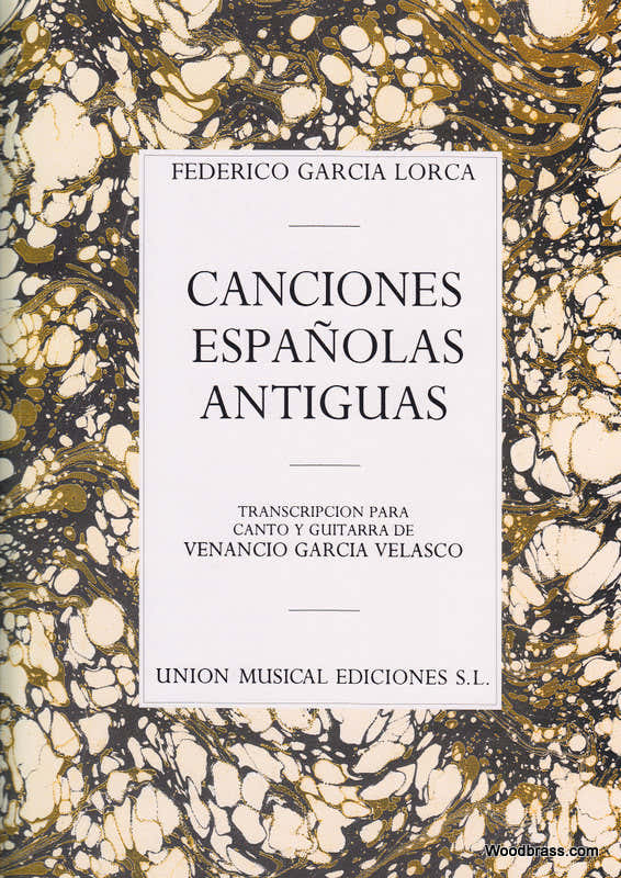 GARCIA LORCA - CONCIONES ESPANOLAS ANTIGUAS - CHANT ET GUITARE