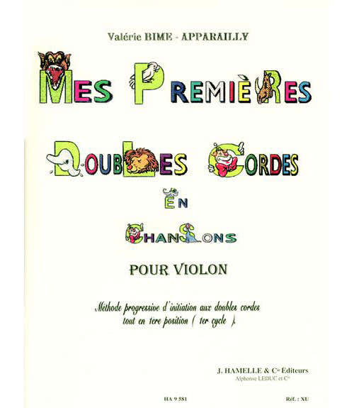 BIME-APPAREILLY VALERIE - MES PREMIERES DOUBLES CORDES - VIOLON