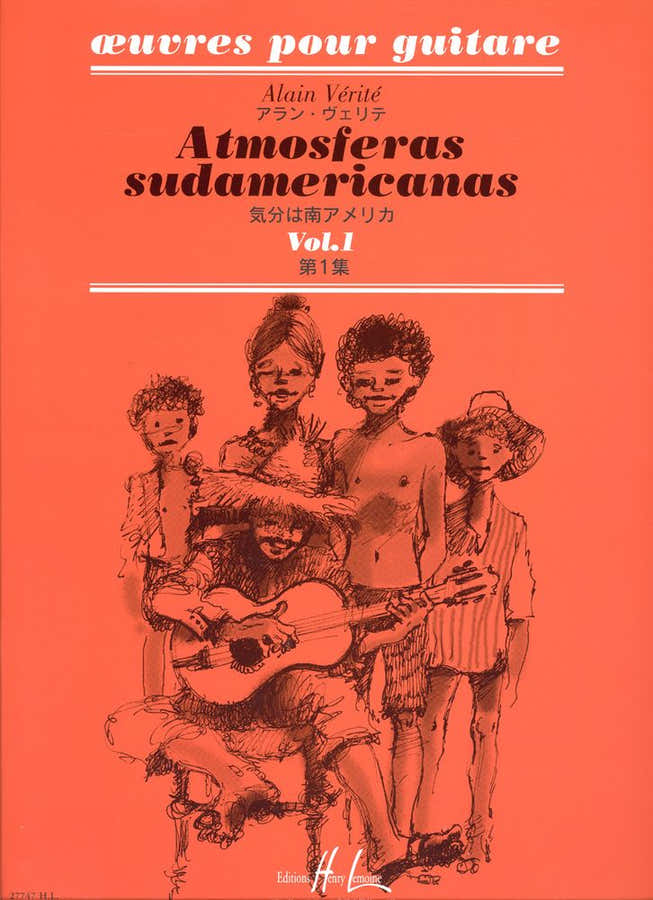 VERITE ALAIN - ATMOSFERAS SUDAMERICANAS VOL.1 - GUITARE