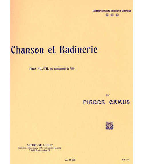 CAMUS - CHANSON ET BADINERIE - FLUTE ET PIANO