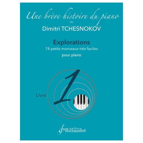 Tchesnokov D. - Une Brève Histoire du Piano - Livre 1