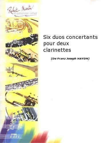 Haydn F.J. - Sechs konzertante Duette für zwei Klarinetten
