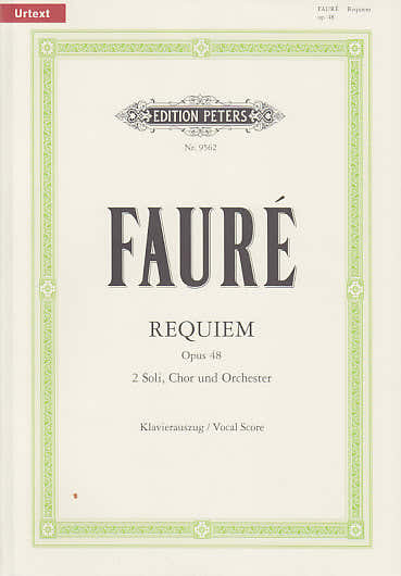 FAURE G. - REQUIEM OP. 48 - VOCAL SCORE