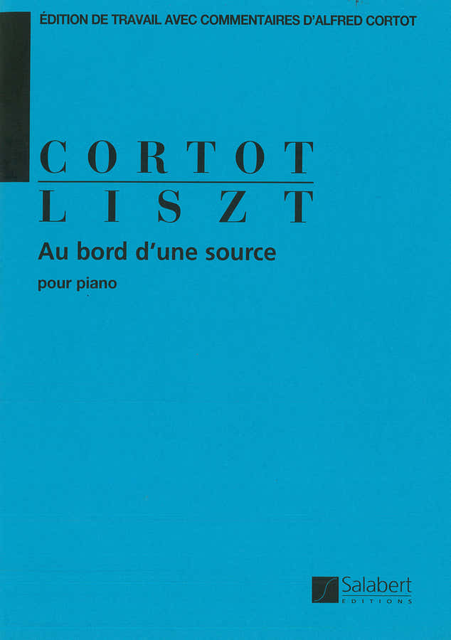 LISZT F. - AU BORD D'UNE SOURCE - PIANO