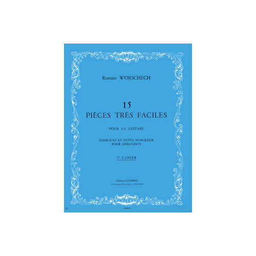 Worschech - 15 Pièces TRèS Faciles - Vol.1 - Gitarre