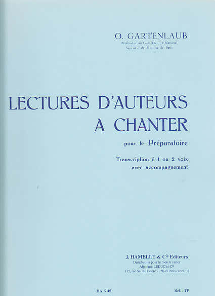 Gartenlaub Odette - Lectures D'auteurs A Chanter Preparatoire (1 Ou 2 Voix) Avec Accompagnement