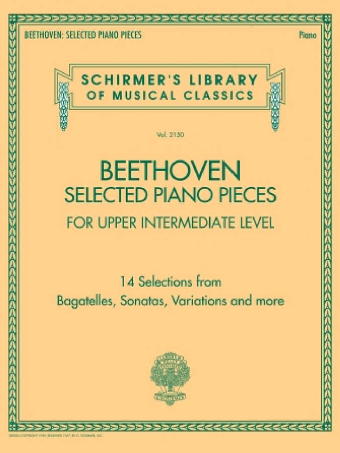 LUDWIG VAN BEETHOVEN - SELECTED PIANO PIECES: UPPER INTERMEDIATE - PIANO