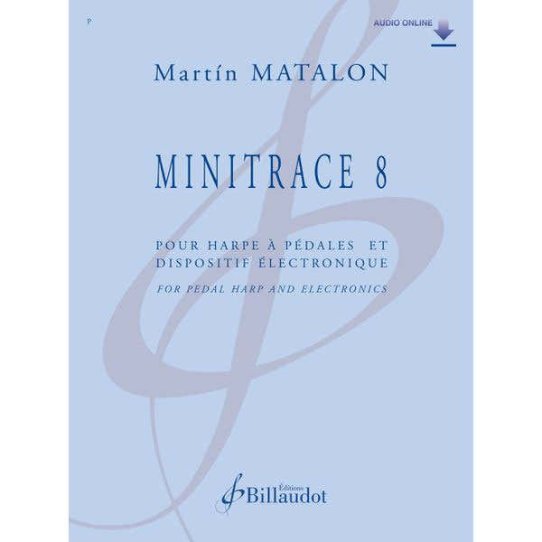 Martin Matalon - Minitrace 8
