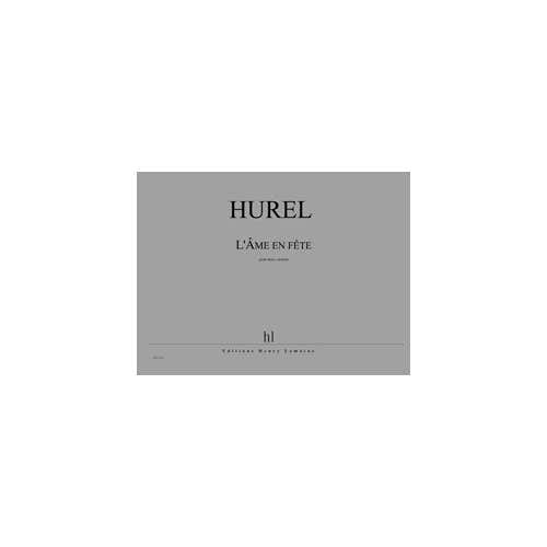 Hurel - L'ame En Fête - 2 Violinen