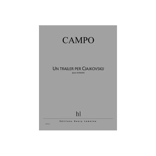 Jobert Campo - Un Traileer Per Ciajkovskij - Orchestre