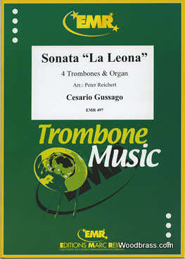 GUSSAGO CESARIO - SONATE "LA LEONA" - 4 TROMBONES & ORGUE