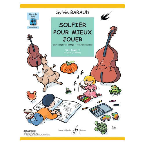 Solfier Pour Mieux Jouer Vol.1 (Schüler) - Baraud