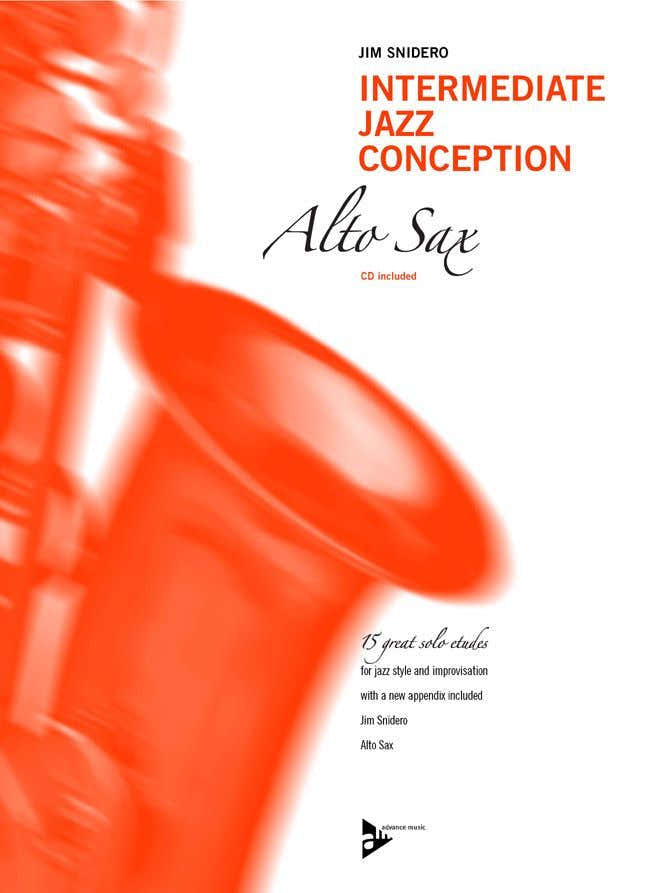 Snidero Jim - Intermediate Jazz Conception - Alt-Saxophon + CD
