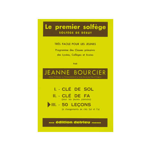 Edition Delrieu Bourcier Jeanne - Premier Solfege Vol.3 - Les 2 Cles