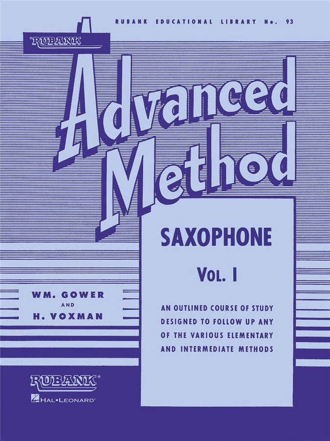 Gower & Voxman - Rubank Advanced Method - Saxophone Vol.1