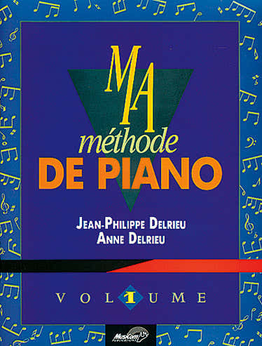 Delrieu JEAN-philippe & Anne - Meine Klaviermethode Vol.1 + CD